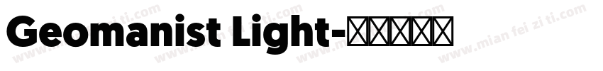 Geomanist Light字体转换